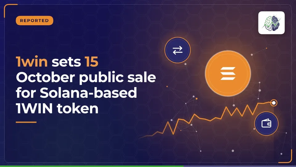 Illustration: “1win sets 15 October public sale for Solana-based 1WIN token”