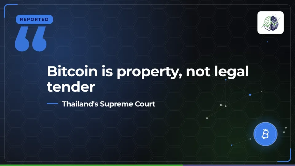 Illustration: “Thailand's Supreme Court says Bitcoin is property, not legal tender”