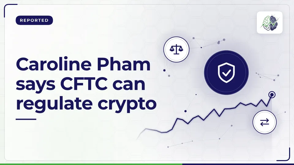 Illustration: “Caroline Pham says CFTC can regulate crypto”