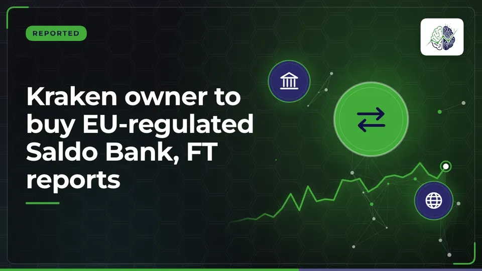 Illustration: “Kraken owner to buy EU-regulated Saldo Bank, FT reports”