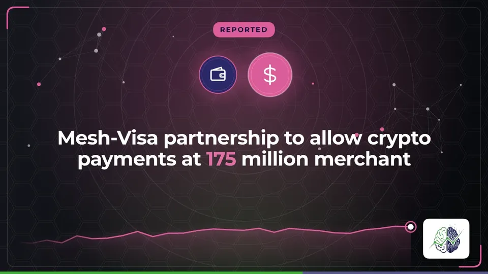 Illustration: “Mesh-Visa partnership to allow crypto payments at 175 million merchant”